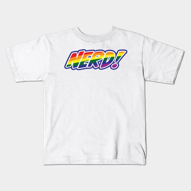 NERD PRIDE MONTH TEE Kids T-Shirt by Ed Johnson Presents NERD! Merch